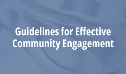 Guidelines for Effective Community Engagement